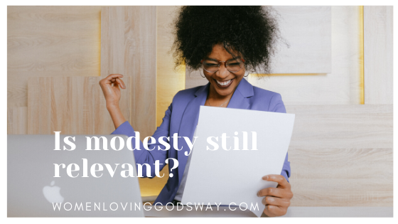 Is modesty still relevant?