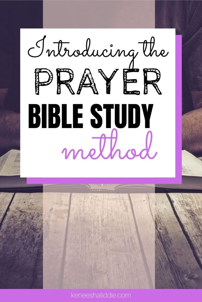 Prayer Bible Study Method